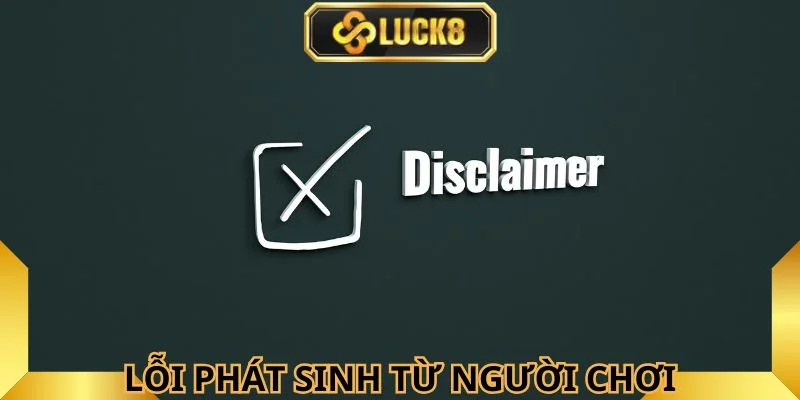 loi-phat-sinh-tu-nguoi-choi-tham-gia